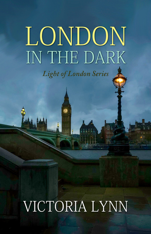 London in the Dark (Light of London #1)