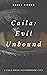 Caila: Evil Unbound