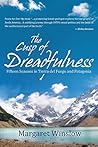 The Cusp of Dreadfulness by Margaret Winslow The Cusp of Dreadfulness by Margaret Winslow