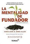 Book cover for La Mentalidad de Fundador. Cómo superar las crisis de crecimiento previsibles. (Spanish Edition)