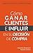 Cómo Ganar Clientes e Influir en su Decisión de Compra: La única guía que necesitas para ser un vendedor espectacular (Spanish Edition)