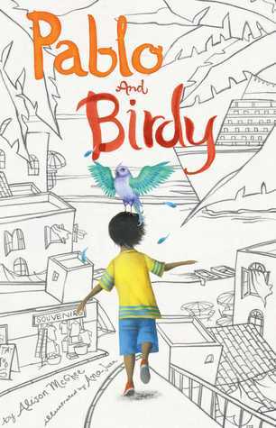 Pablo and Birdy (Hardcover)