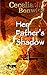 Her Father's Shadow (Shadow Series, #1)