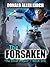 The Forsaken (The Christ Project - Book One)