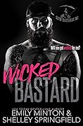Wicked Bastard