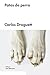 Patas de perro (Narrativa en lengua Española) (Spanish Edition)
