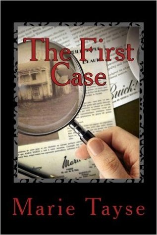 The First Case (Colt Investigations, #1)