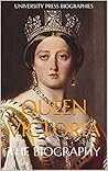 Queen Victoria: T...