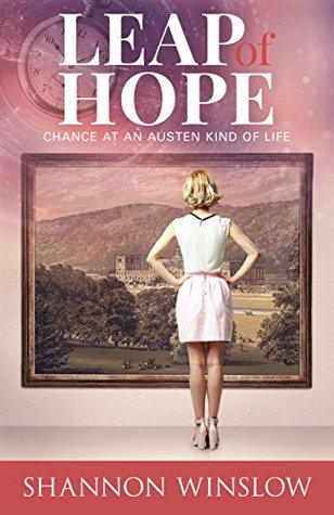 Leap of Hope: Chance at an Austen Kind of Life (Crossroads Collection)