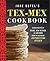 Jane Butel's Tex-Mex Cookbook: Classic Recipes of Texas, New Mexico, and Arizona (The Jane Butel Library)