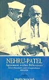Nehru - Patel, Ag...