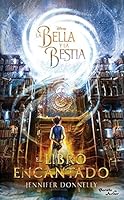 La Bella y la Bestia. El libro encantado