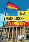 I'm A Backpacker:...