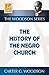 History of the Negro Church...