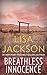 Breathless Innocence: A Passionate Summer Western Romance of Secrets and Second Chances