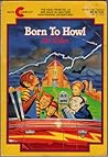 Born to Howl (Fifth Grade Monsters, #2)
