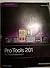 Pro Tools 201 "Pro Tools Production II" by Frank D. Cook