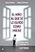 El niño al que se le olvidó cómo mirar (Psicología y salud) by Juan Martos