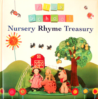 Play School Nursery Rhyme Treasury (Hardcover)