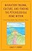 Migration Trauma, Culture, and Finding the Psychological Home Within: Views From British Object Relations Theory