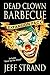 Dead Clown Barbecue: Expansion Pack