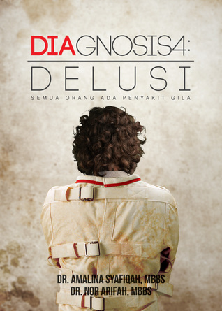 Diagnosis 4: Delusi (Paperback)