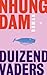 Duizend vaders by Nhung Dam