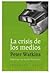 La crisis de los medios