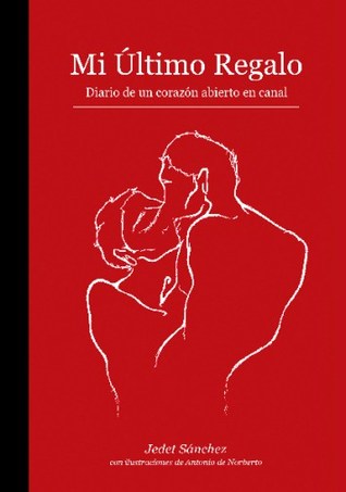Mi último regalo