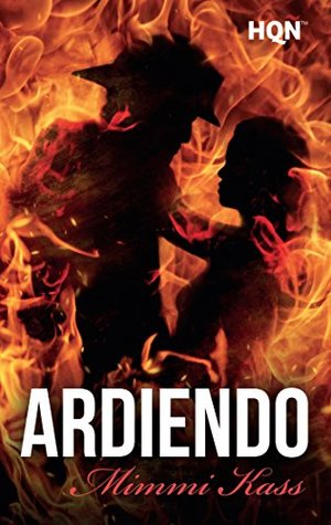 Portada de Ardiendo, de Mimmi Kass
