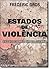 Estados de Violência: ensaios sobre o fim da guerra