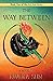 The Way Between (Ari Ara Se...