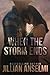 When the Storm Ends
