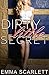 Dirty Little Secret