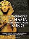 Mengungkap Rahasia Naskah-naskah Kuno by Michael Kerrigan