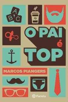 O Pai é Top
