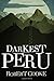 Darkest Peru
