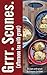 Grrr. Scones.: (afternoon tea with grunt) (Grrr. Bakery. Book 3)