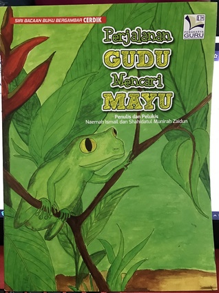 Perjalanan Gudu Mencari Mayu