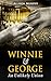 Winnie and George: An Unlik...