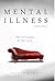 Mental Illness: The Influen...