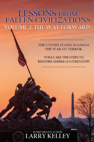 The Way Forward (Lessons from Fallen Civilizations #2)
