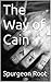 The Way of Cain