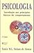 Psicologia: Introdução aos princípios básicos do comportamento