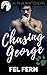 Chasing George (Alpha Watchers #2)