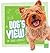 A Dog's View of the World (Pet Perspectives)