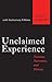 Unclaimed Experience