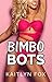 Bimbo Bots