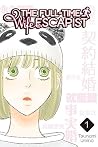The Full-Time Wife Escapist, Vol. 1 The Full-Time Wife Escapist, Vol. 1