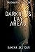 Darkness Lay Ahead